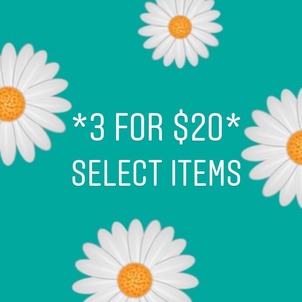 *3 for $20* SALE